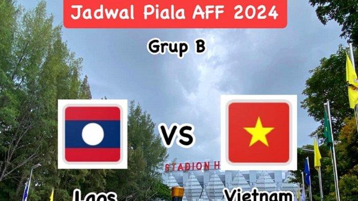 Prediksi-skor-Piala-AFF-2024-Laos-vs-Timnas-Vietnam